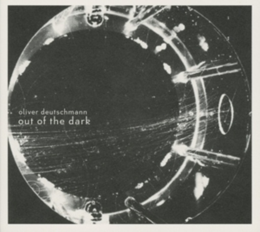 Oliver Deutschmann – Out Of The Dark