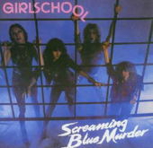 Girlschool – Screaming Blue Murder