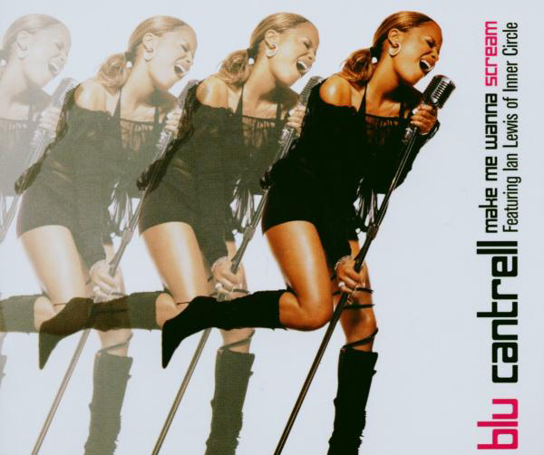 Blu Cantrell feat. Ian Lewis – Make Me Wanna Scream