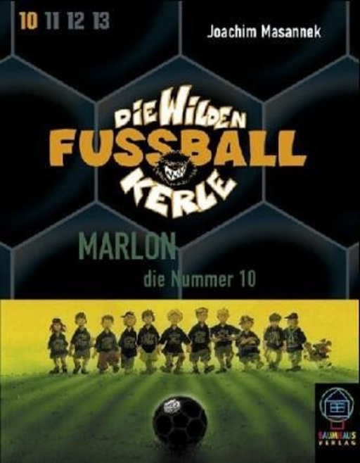 Diverse – Die Wilden Fussballkerle - Folge 10: Marlon, die Nummer 10