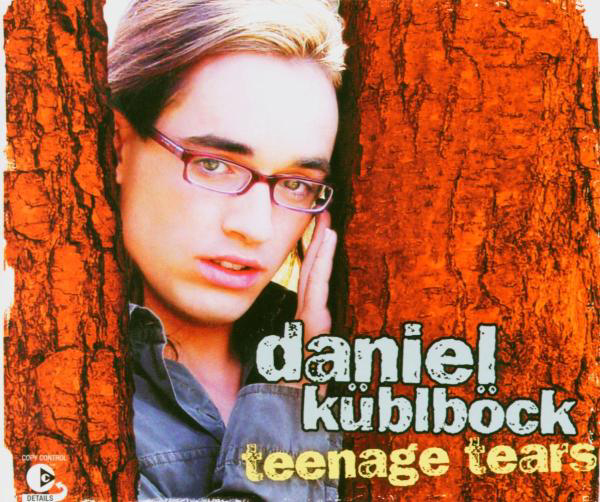Daniel Küblböck – Teenage Tears