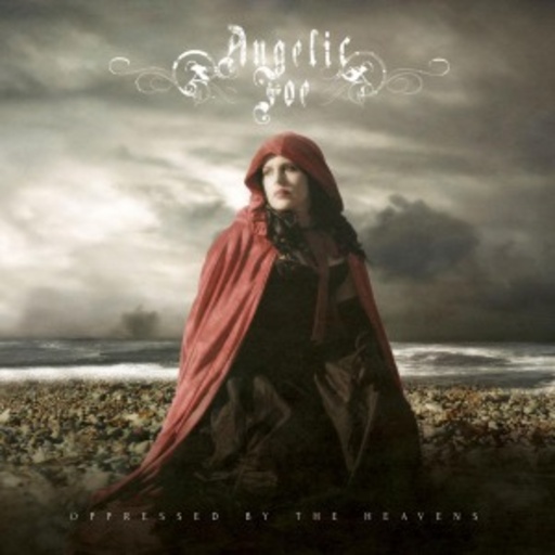 Angelic Foe – Opressed By The Heavens