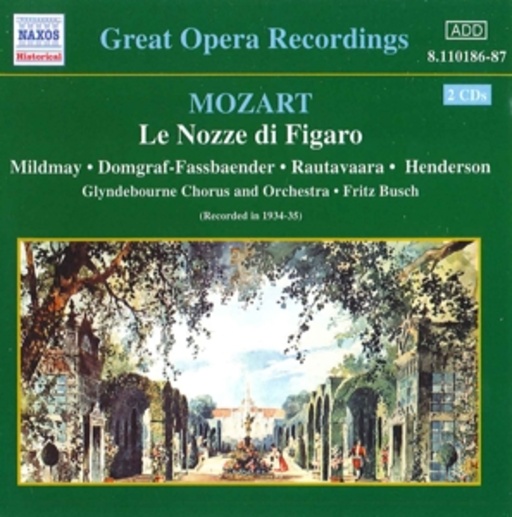 Fritz Busch/Glyndebourne Chorus And Orchestra/... – Le Nozze Di Figaro (1934-1935)
