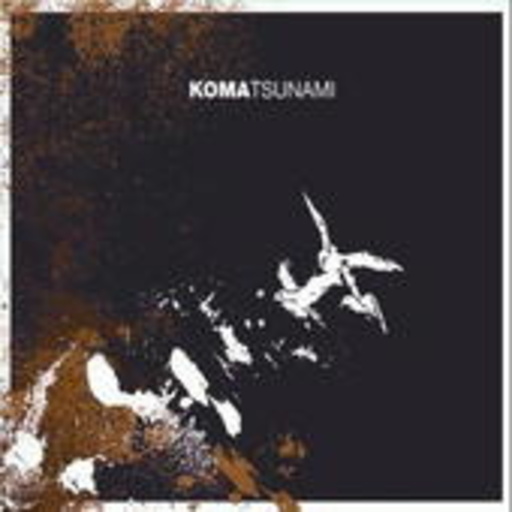 Koma – Tsunami