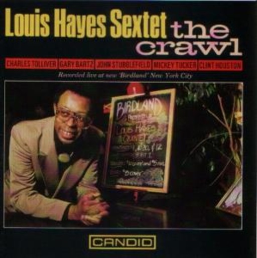 Louiss Hayes Sextet – The Crawl