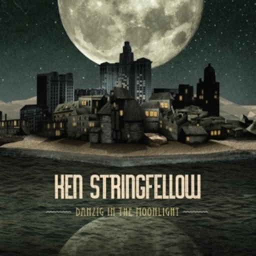 Ken Stringfellow – Danzig In The Moonlight
