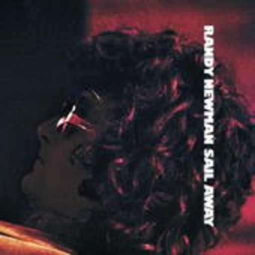 Randy Newman – Sail Away