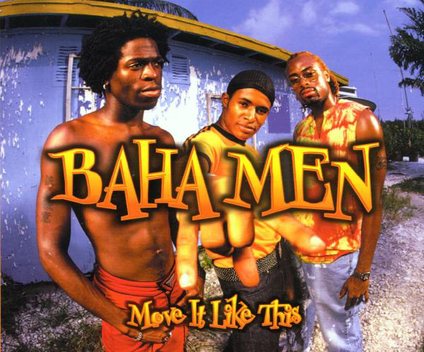 Baha Men – Move It Like This