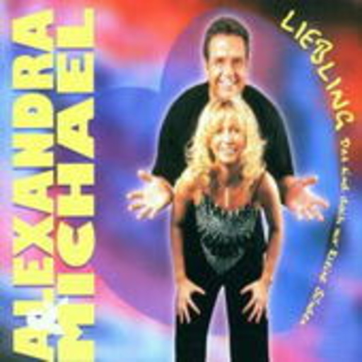 Alexandra & Michael – Liebling (Das sind doch nur kleine Sünden)