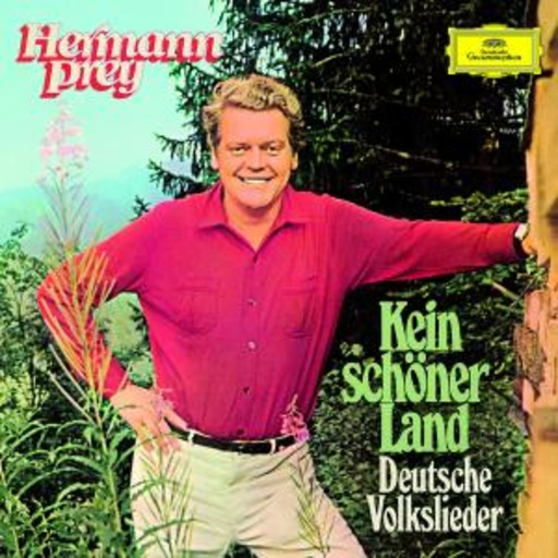 Hermann Prey – Kein schöner Land - Deutsche Volkslieder