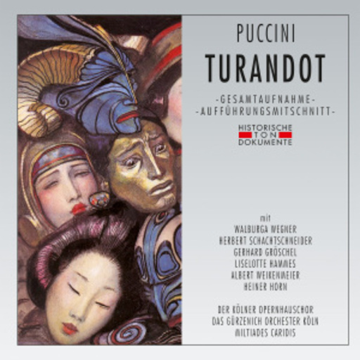 Miltiades Caridis – Turandot (GA 1960 aus Köln)