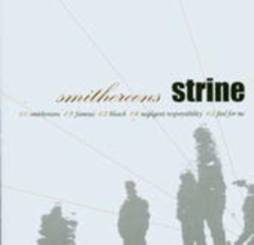 Strine – Smithereens