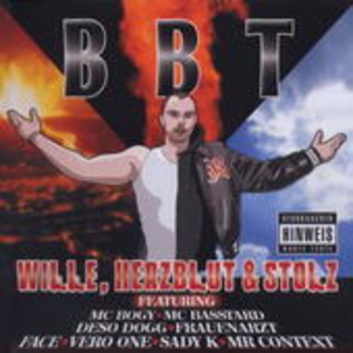 BBT – Wille, Herzblut & Stolz