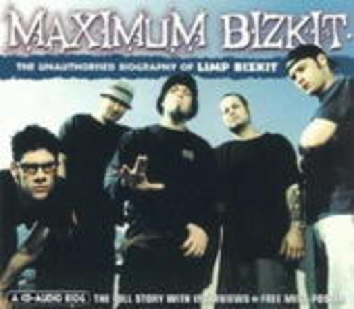 Limp Bizkit – Maximum Bizkit