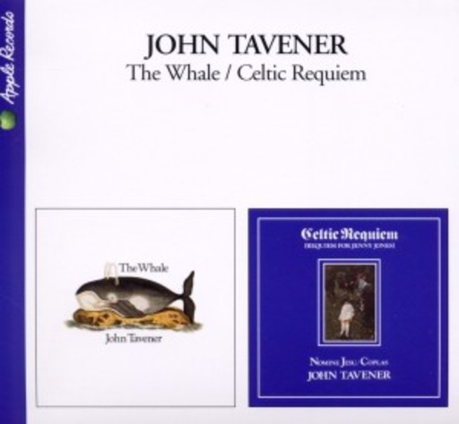 John Tavener – The Whale/Celtic Requiem