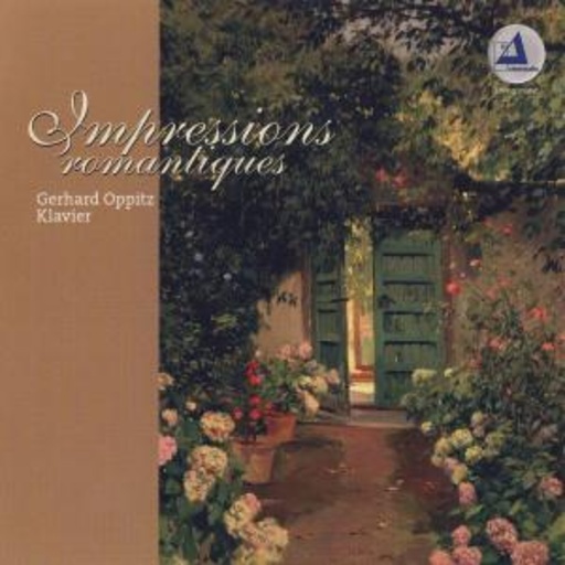 Gerhard Oppitz – Impressions Romantiques