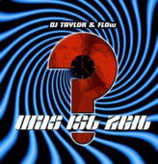 DJ Taylor & Flow – Was ist Zeit