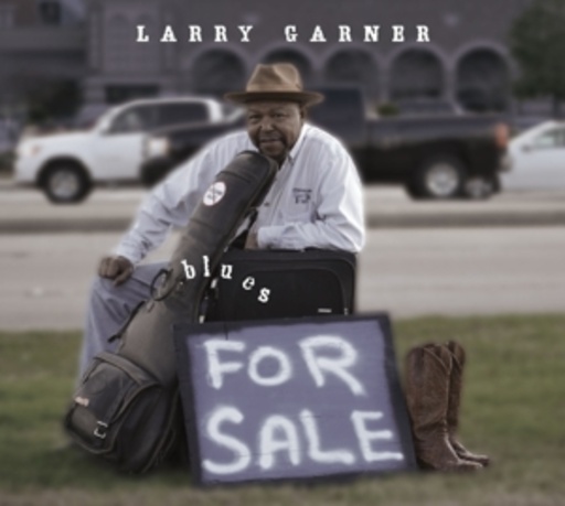 Larry Garner – Blues For Sale