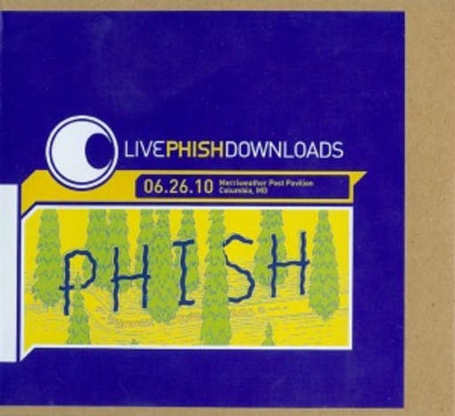 Phish – Merriweather Post Pavilion, Columbia, 06.26.10