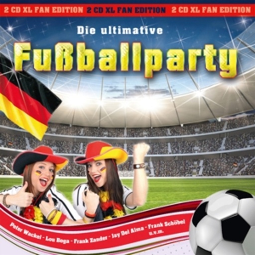 Diverse – Die ultimative Fussball Party