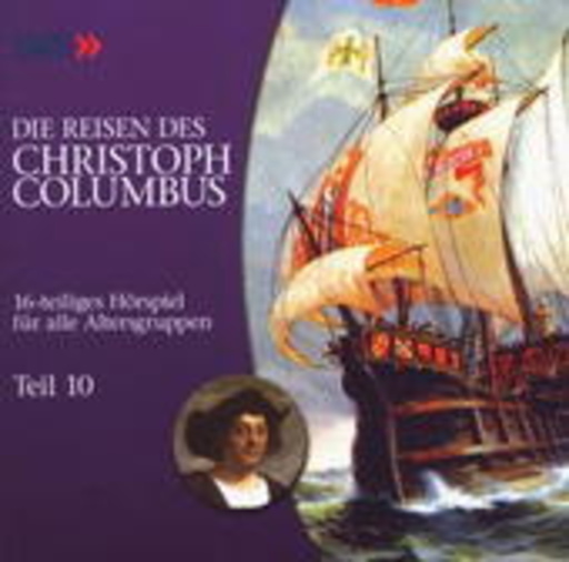 Diverse – Die Reisen des Christoph Columbus - Teil 10