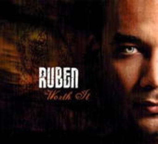 Ruben – Worth It