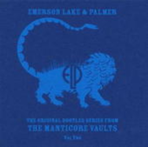 Emerson, Lake & Palmer – The Original Bootleg Series From The Manticore Vaults - Volume Two