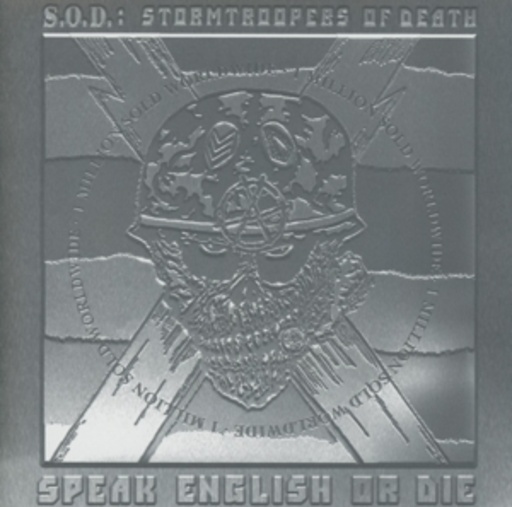 S.O.D. – Speak English Or Die