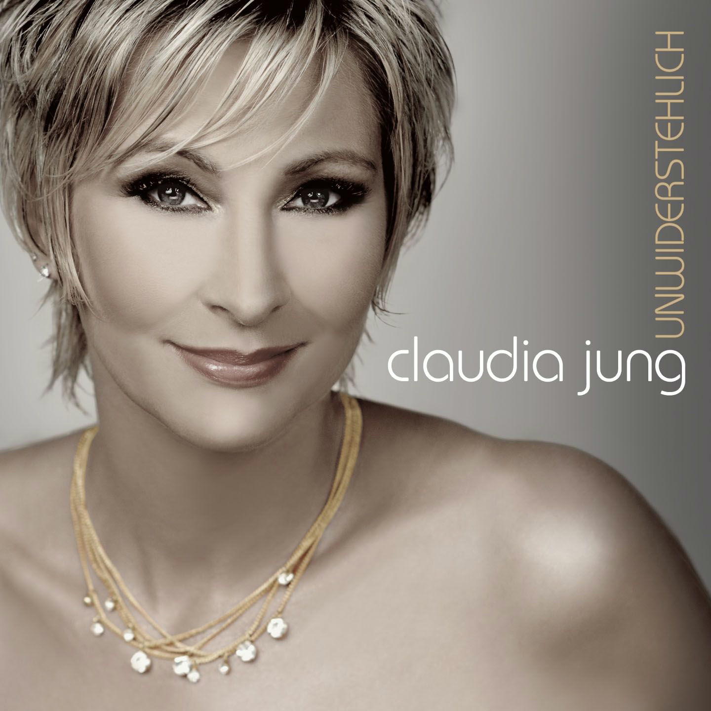 Claudia Jung – Unwiderstehlich