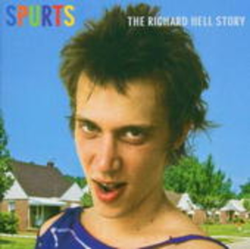 Richard Hell – The Richard Hell Story