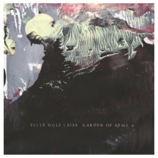 Peter Wolf Crier – Garden Of Arms
