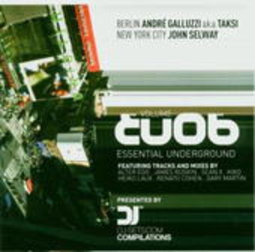 Diverse – Essential Underground Vol. 6 (Mixed By Andre Galuzzi & John Selway)