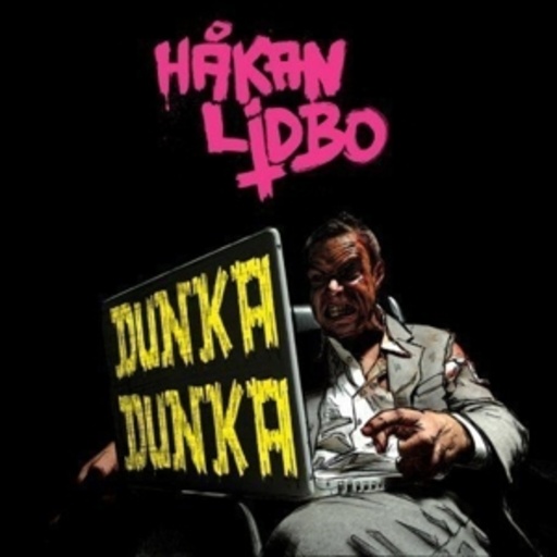 Hakan Lidbo – Dunka Dunka