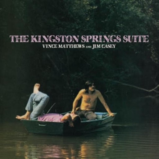 Vince Matthews & Jim Casey – The Kingston Springs Suite