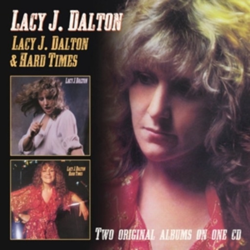 Lacy J. Dalton – Lacy J. Dalton/Hard Times