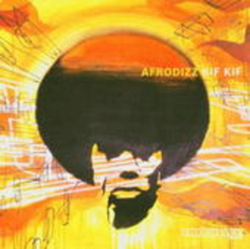 Afrodizz – Kif Kif