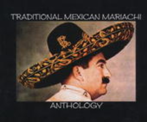 Diverse – Traditional Mexican Mariachi Anthology