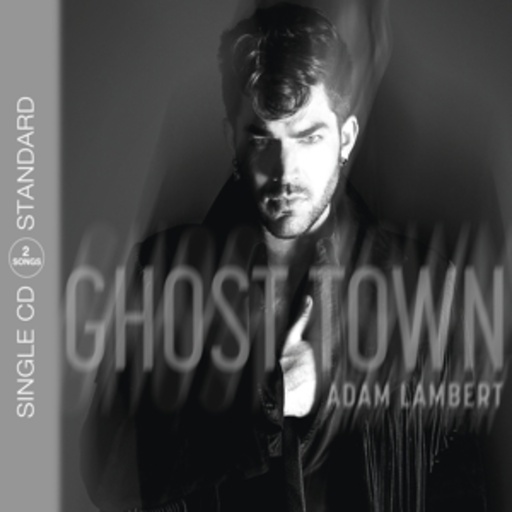 Adam Lambert – Ghost Town