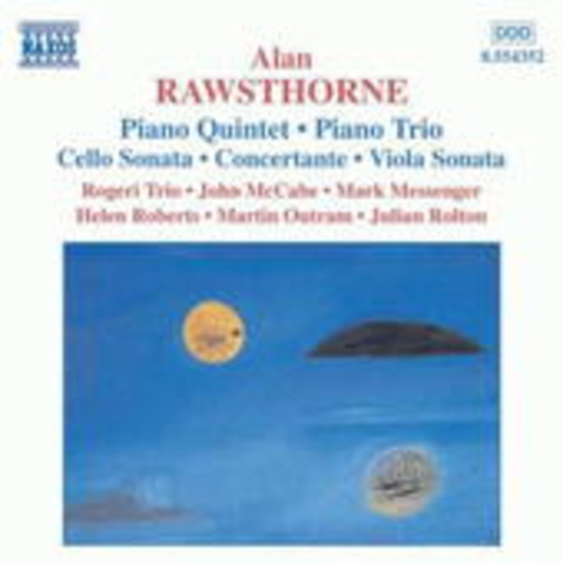 Rogeri Trio ... – Piano Quintet/Piano Trio/Cello Sonata/Concertante/Viola Sonata