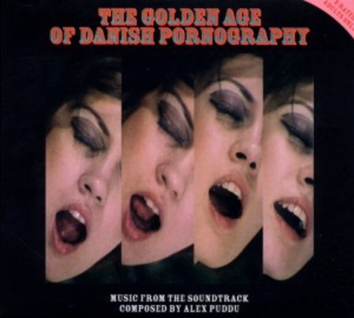 Alex Puddu – The Golden Age Of Danish Pornography