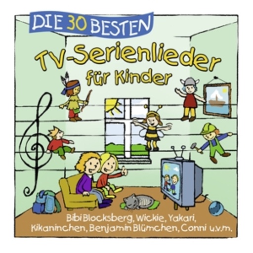 Simone Sommerland/Karsten Glück & Die Kita-Frösche – Die 30 besten TV-Serienlieder