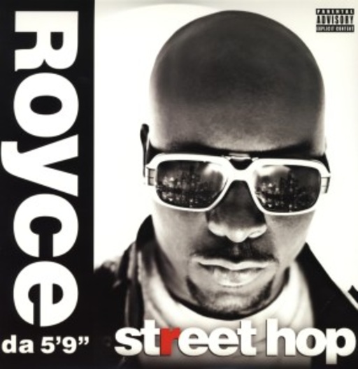 Royce Da 5'9'' – Street Hop