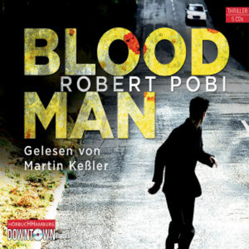 Martin Keßler – Bloodman