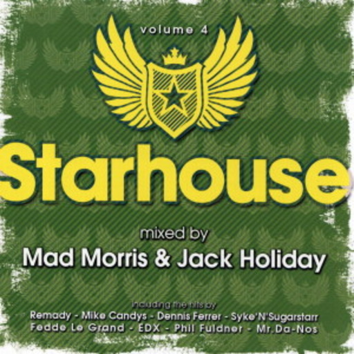 Diverse – Starhouse Vol. 4 (mixed By Mad Morris & Jack)