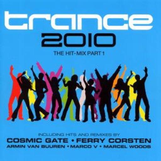 Diverse – Trance 2010 - The Hit Mix Part 1