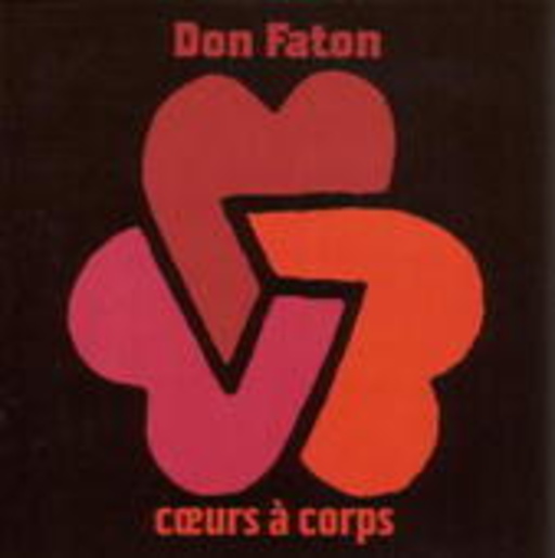 Don Faton – Coeurs A Corps