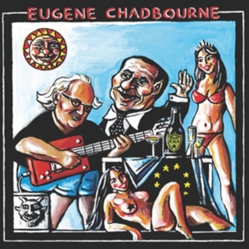Eugene Chadbourne – Roll Over Berlosconi