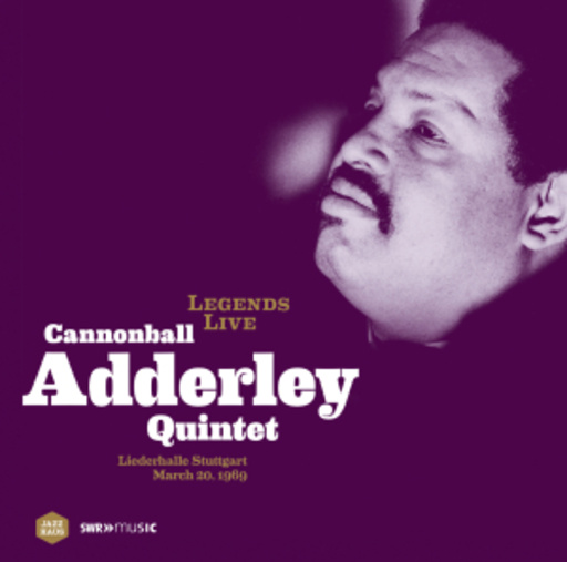Cannonball Adderley Quintet – Live At The Liederhalle Stuttgart