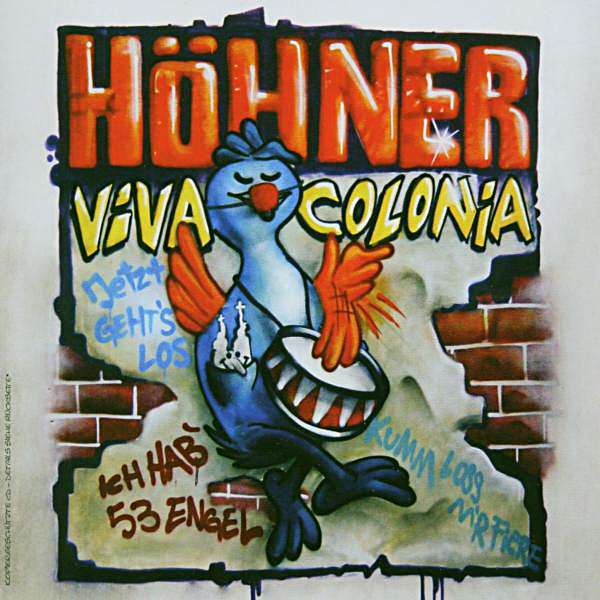 Höhner – Viva Colonia (Da simmer dabei, dat ist prima!)