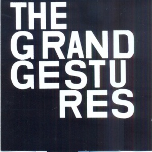 The Grand Gestures – The Grand Gestures